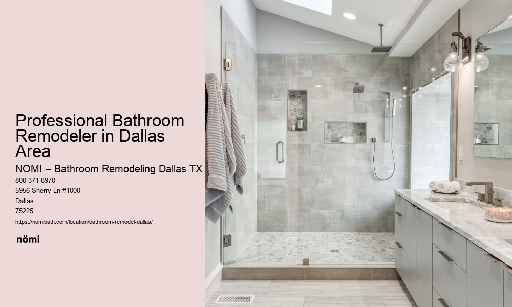 Professional Bathroom Remodeler in Dallas Area